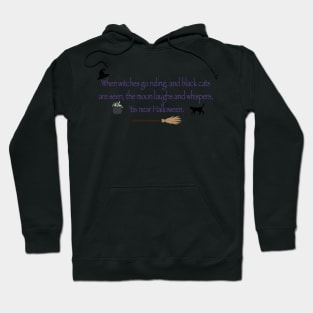 Witches Be Witchin' Hoodie